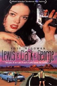 Poster for Lewis & Clark & George (1997).