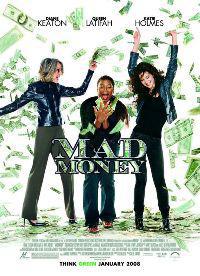 Plakát k filmu Mad Money (2008).