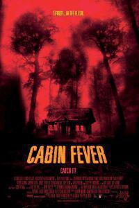 Poster for Cabin Fever (2002).