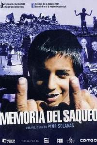 Poster for Memoria del saqueo (2004).