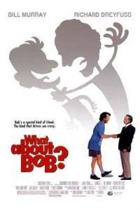 Poster for What About Bob? (1991).