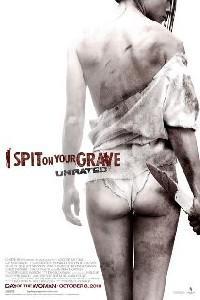 Poster for I Spit on Your Grave (2010).