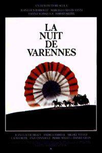 Plakát k filmu Nuit de Varennes, La (1982).