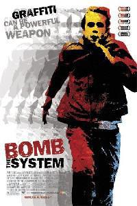 Plakát k filmu Bomb the System (2002).