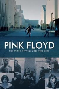Poster for Pink Floyd: The Story of Wish You Were Here (2012).