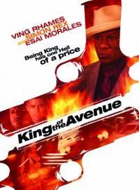 Plakat King of the Avenue (2010).
