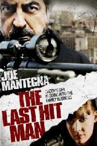 Plakát k filmu The Last Hit Man (2008).
