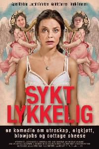 Poster for Sykt lykkelig (2010).