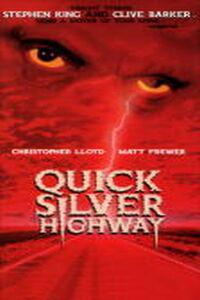 Poster for Quicksilver Highway (1997).