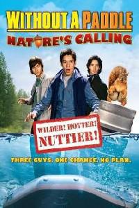 Poster for Without a Paddle: Nature's Calling (2009).