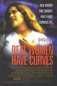 Poster for Real Women Have Curves (2002).