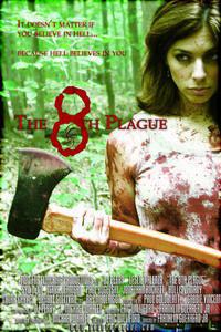 Poster for The 8th Plague (2006).