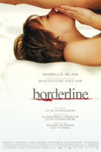 Poster for Borderline (2008).