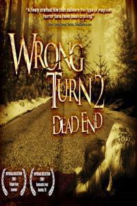 Poster for Wrong Turn 2: Dead End (2007).