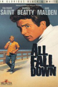 Poster for All Fall Down (1962).