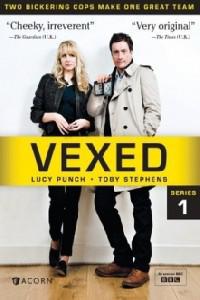 Poster for Vexed (2010) S01E02.