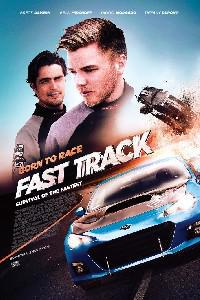 Poster for Born to Race: Fast Track (2014).