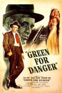 Poster for Green for Danger (1946).