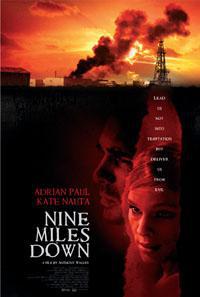 Poster for Nine Miles Down (2009).
