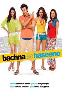 Poster for Bachna Ae Haseeno (2008).