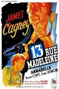 Poster for 13 Rue Madeleine (1947).