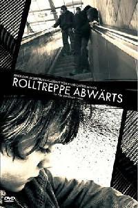 Poster for Rolltreppe abwärts (2005).