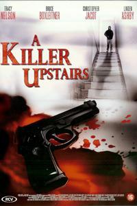 Poster for Killer Upstairs, A (2005).