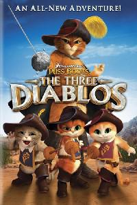Poster for Puss in Boots / The Three Diablos (2011).