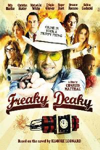 Poster for Freaky Deaky (2012).
