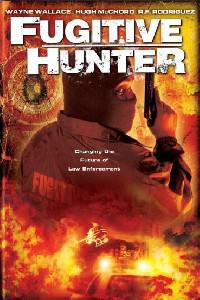 Poster for Fugitive Hunter (2005).