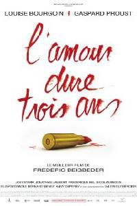 Poster for L'amour dure trois ans (2011).