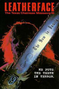 Poster for Leatherface: Texas Chainsaw Massacre III (1990).