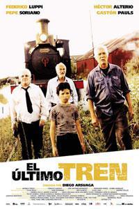 Poster for El último tren (2002).