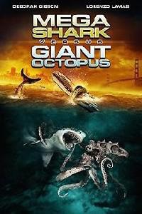 Poster for Mega Shark vs. Giant Octopus (2009).