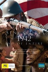 Poster for Singapore 1942 End of Empire (2012).
