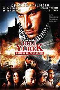 Poster for Deli yürek: Bumerang cehennemi (2001).