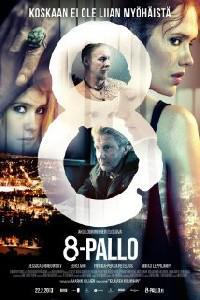 Poster for 8-Pallo (2013).