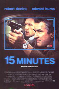 Poster for 15 Minutes (2001).