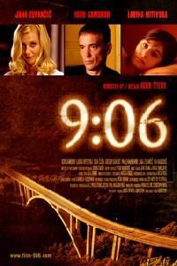 Poster for 9:06 (2009).