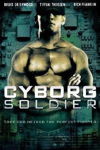 Poster for Cyborg Soldier (2008).