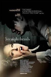 Poster for Straightheads (2007).