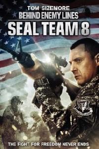Poster for Seal Team Eight: Behind Enemy Lines (2014).