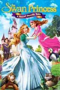 Poster for The Swan Princess: A Royal Family Tale (2014).