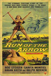 Poster for Run of the Arrow (1957).