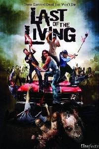 Poster for Last of the Living (2008).