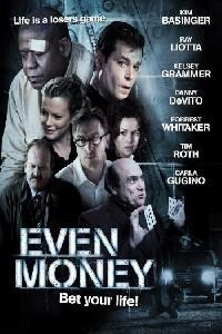Plakat Even Money (2006).