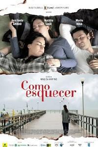 Poster for Como Esquecer (2010).