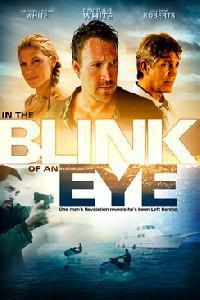 Poster for In the Blink of an Eye (2009).