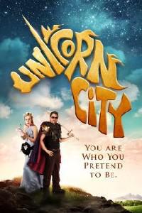 Poster for Unicorn City (2012).