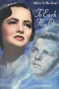 Poster for To Each His Own (1946).